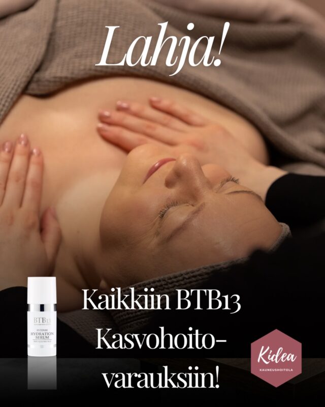 Huikea talvikamppis!❄️Pakkasten kiristellessä ihoja, tarjoamme kaikkiin viikon 6 aikana tehtyihin BTB13 kasvohoito -varauksiin LAHJAN!🌟Lahjaksi saat ihotyyppisi mukaisen BTB13 seerumin 15ml!
(Lahjan arvo 32,5€-50€.)Kampanjan varausaika 8.2. asti! Voit varata ajan niin pitkälle kukn kalenterit ovat auki! Kirjoita varauksen lisätietoa-kenttään LAHJA!❤️*Koskee kaikkia BTB13 kasvohoitoja, myös Micro-Meso Therapy!